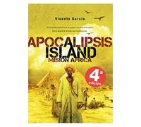 Apocalipsis island 3: mision África (linea zombie)