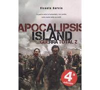 Apocalipsis Island 4 - Guerra Total Z (Línea Z)