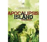 Apocalipsis Island II: Orígenes (Línea Z)