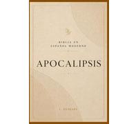 APOCALIPSIS: Mensaje profético, símbolos y esperanza en Cristo (La Palabra Viva)
