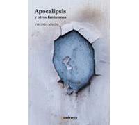 Apocalipsis y otros fantasmas