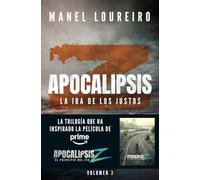 Apocalipsis Z. La ira de los justos: 3 (Literatura fantástica)