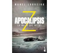Apocalipsis Z. La ira de los justos: 3 (Literatura fantástica)