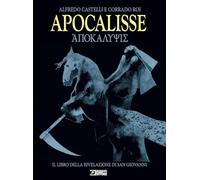 Apocalisse. Il libro della rivelazione di san Giovanni. Nuova ediz. (Audace)
