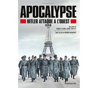 Apocalypse - Hitler attaque à l'ouest - 1940 [Francia] [DVD]