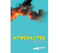 Apocalypse: Le Livre des Révélations Bande Dessinée