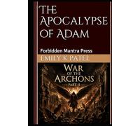 Apocalypse of Adam: Part II - The War of the Archons (NAG HAMMADI SERIES)