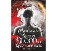 Apocalypse Restart: Blood of Kings and Princes
