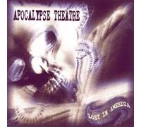 Apocalypse Theatre - Lost in America