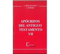 APÓCRIFOS DEL ANTIGUO TESTAMENTO. VOLUMEN VII. (APOCRIFOS)