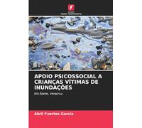 Apoio Psicossocial a Crianças Vítimas de Inundações: Em Álamo, Veracruz.