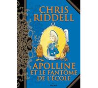 Apolline et le fantôme de l'école: Apolline et le fantôme de l'école - Tome - 2