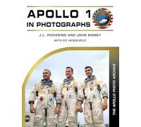 Apollo 1 in Photographs: The Apollo Photo Archive