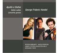 Apollo e Dafne / Dafne suites / Concerto grosso