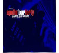 Apollo Four Forty - Electro Glide In Blue