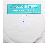 Apollo Sisters - Where Are The Men?