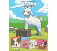 Apollo the Angora Goat and His Friends - Book 2