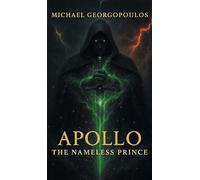 Apollo: The Nameless Prince
