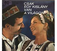Apollónia Kovács - Csak Egy Kislany Van a Vilagon [Traditional Gypsy Music]