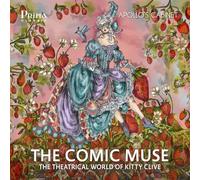 Apollo'S Cabinet - The Comic Muse - The Theatrical World of Kitty Clive