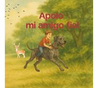 Apolo mi amigo fiel