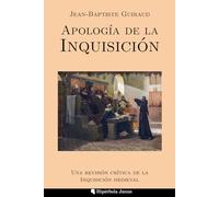 Apología de la Inquisición: Una revisión crítica de la Inquisición medieval