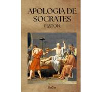 Apología de Sócrates: Historia, pensamiento y palabra viva del filósofo que desafió a Atenas (Clásicos de la literatura universal)