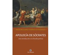 Apología de Sócrates: Una introducción a la filosofía política
