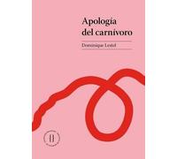 Apología Del Carnívoro