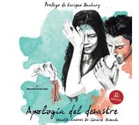 Apología del desastre (NOVELA)