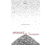 Apología del desorden