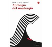 Apologia del naufragio (La cultura)