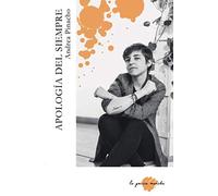 Apología del siempre: 22 (La poesía mancha)