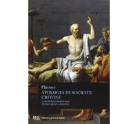 Apologia di Socrate-Critone. Testo greco a fronte (BUR Classici greci e latini)