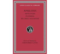Apologia. Florida. De Deo Socratis: 534 (Loeb Classical Library)