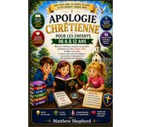 apologie chrétienne pour les enfants de 6 à 12 ans: Réponses bibliques simples aux grandes questions sur Dieu, Jésus, la foi, la Bible et le salut À ... à mémoriser et des questions de réflexion