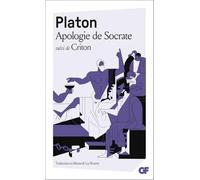 Apologie de Socrate suivi de Criton