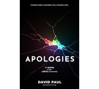 APOLOGIES: An Apology to the LGBTQ+ Community Owning Harm, Choosing Love, Offering Hope