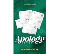 Apology Letters: The Audacity to Heal