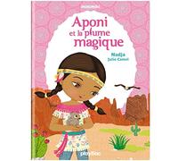 Aponi et la plume magique