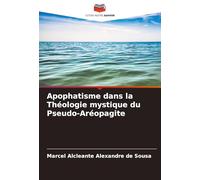 Apophatisme dans la Théologie mystique du Pseudo-Aréopagite