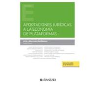 Aportaciones Jurídicas A La Economía De Plataformas