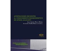 Aportaciones recientes al conocimiento biogeográfico de Aitana (Alacant) (Monografías)