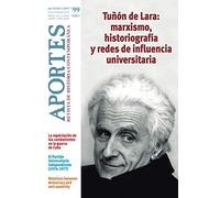 Aportes. Revista de Historia Contemporánea 99, XXXIV (1/2019)
