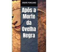 Após a Morte da Ovelha Negra (Filosofia de Banho)