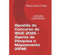 Apostila do Concurso do IBGE 2025 - Agente de Pesquisa e Mapeamento (APM)