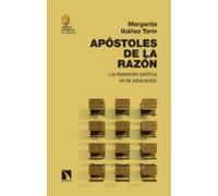 Apostoles De La Razon: La Represion Politica En La Educacion