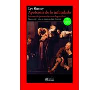 Apoteosis de lo infundado: Intento de pensamiento adogmático (EL JARDIN DE EPICURO)