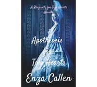 Apotheosis for Two Hearts: A Rhapsody for Two Hearts Novella