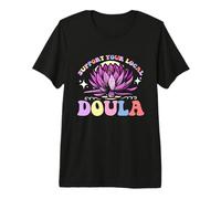 Apoya a tu Entrenador Laboral Local Doula Compañera de Parto Doula Camiseta Premium